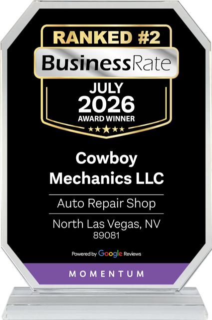Ranked #2 BusinessRate July 2026 Award Winner: Cowboy Mechanics LLC, Auto Repair Shop, North Las Vegas, NV